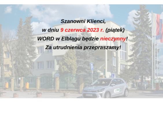 9 czerwca – WORD Elbląg nieczynny!