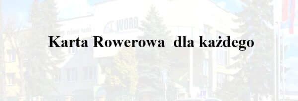 Karta rowerowa dla każdego